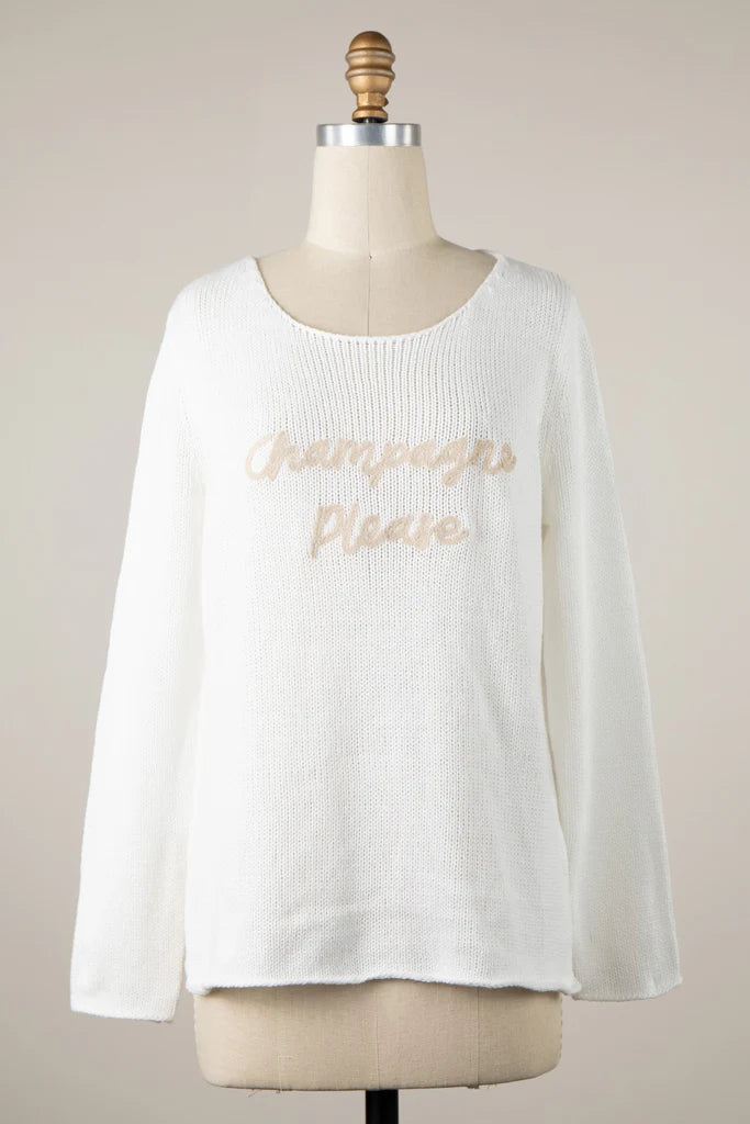 5265- CURSIVE CHAMPAGNE PLEASE SAYING SWEATER-IVORY